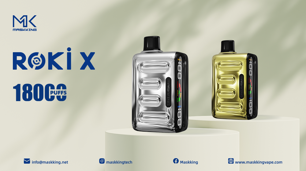 From Refreshing to Intense: How to Discover More Flavor Layers with Maskking Roki X 18000